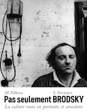 Pas seulement Brodsky